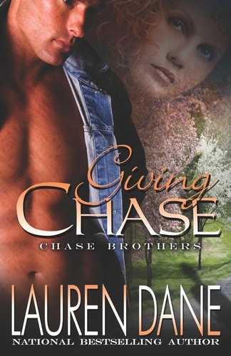 Giving Chase — Lauren Dane