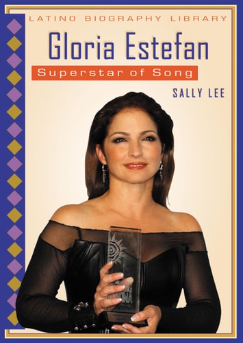 Gloria Estefan Superstar of Song — Sally Lee
