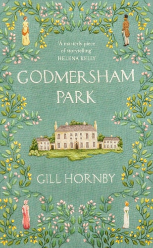 Godmersham Park — Gill Hornby