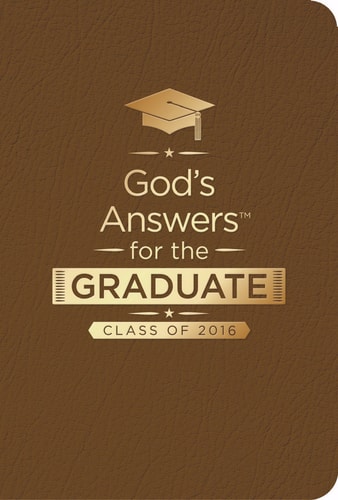 God’s Answers for the Graduate: Class of 2016 – Brown New King James Version — Jack Countryman