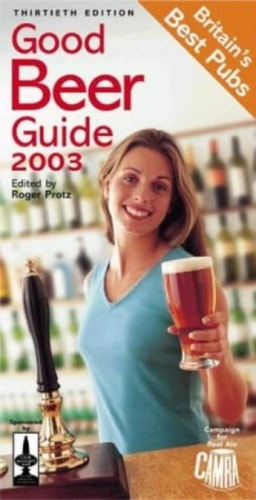 Good Beer Guide The Best Pubs in Britain — Roger Protz
