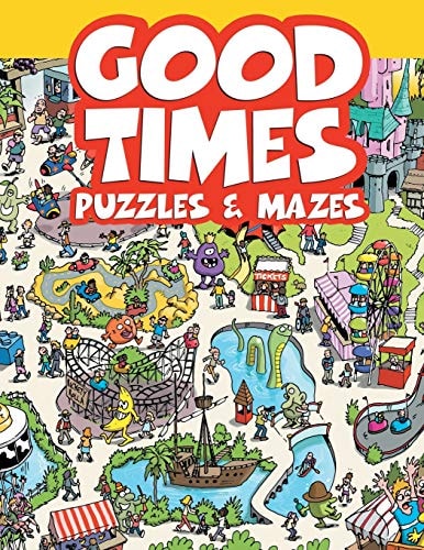 Good Times Puzzles & Mazes — Chuck Whelon