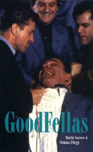 Goodfellas: Screenplay — Martin Scorsese