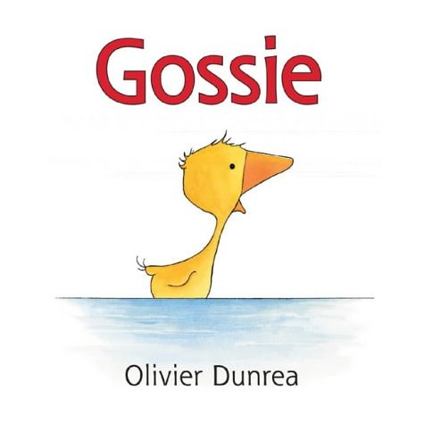Gossie — Olivier Dunrea