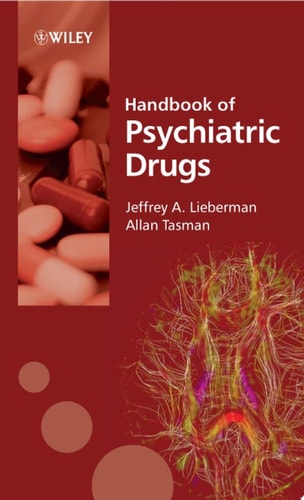 Handbook of Psychiatric Drugs — Jeffrey A. Lieberman