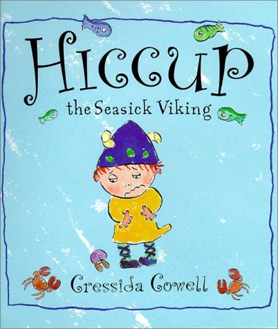 Hiccup the Seasick Viking — Cressida Cowell