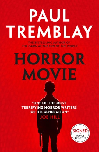Horror Movie — Paul Tremblay