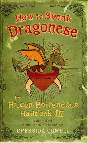 How to Train Your Dragon: How to Speak Dragonese — Cressida Cowell