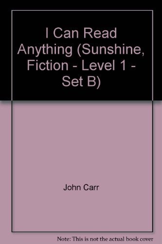 I Can Read Anything — John Carr