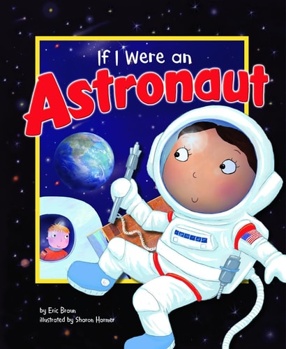 If I Were an Astronaut — Eric Braun
