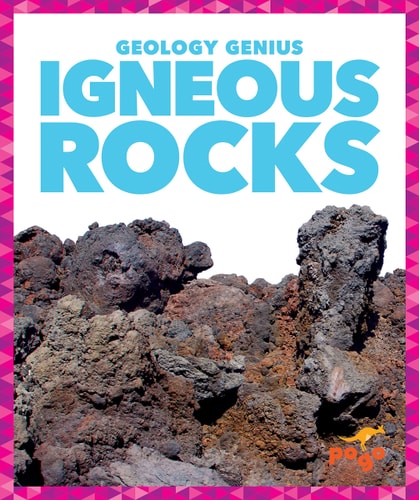 Igneous Rocks — Rebecca Pettiford