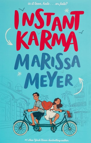 Instant Karma — Marissa Meyer