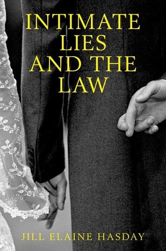 Intimate Lies and the Law — Jill Elaine Hasday