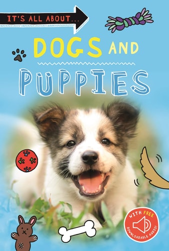 It’s All About… Dogs and Puppies — Kingfisher