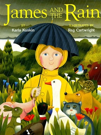James and the Rain — Karla Kuskin