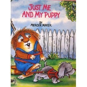 Just Me and My Puppy — Mercer Mayer