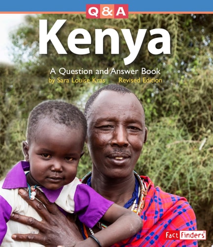 Kenya A Question and Answer Book — Sara Louise Kras
