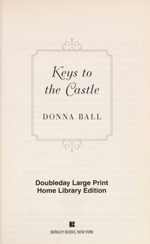 Keys to the Castle — Donna Ball