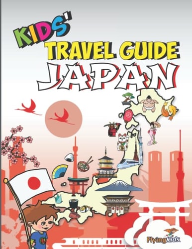 Kids’ Travel Guide Japan — Damien Selby
