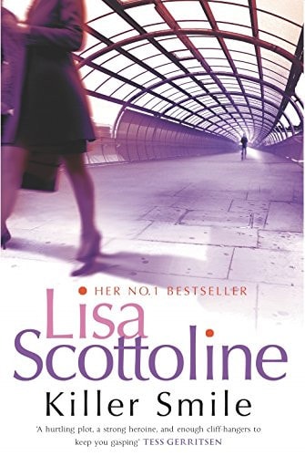 Killer Smile — Lisa Scottoline