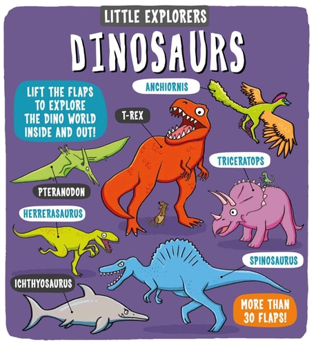 Little Explorers: Dinosaurs — Little Bee Books