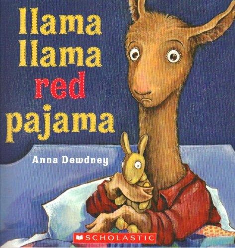 Llama Llama Red Pajama — Anna Dewdney