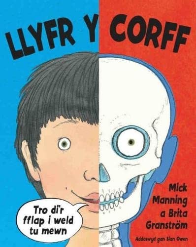 Llyfr y Corff — Mick Manning