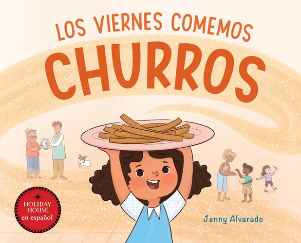Los viernes se comen churros — Jenny Alvarado