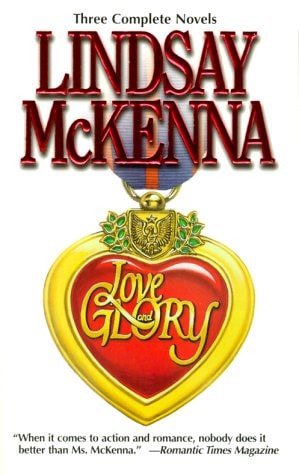 Love and Glory — Lindsay McKenna