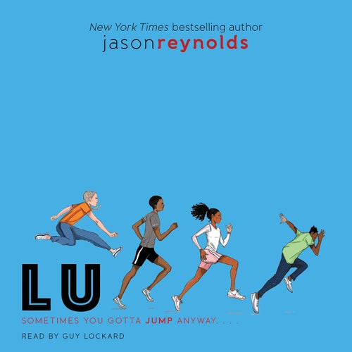 Lu (Track Series, book 4) — Jason Reynolds