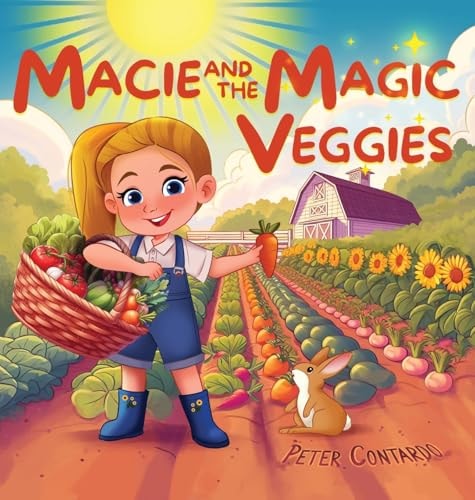 Macie and the Magic Veggies — Peter Contardo