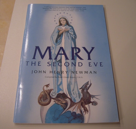 Mary – the Second Eve Extracts from the Times — John Henry Newman