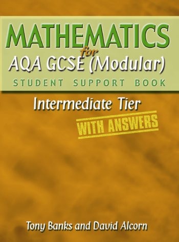 Mathematics for AQA GCSE (Modular). Intermediate tier — Tony Banks
