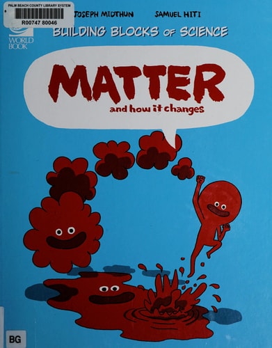 Matter and how it Changes — Joseph Midthun