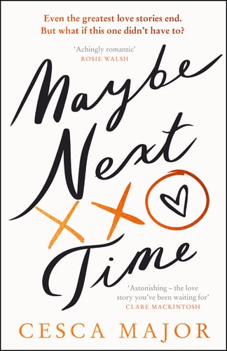 Maybe Next Time — Cesca Major