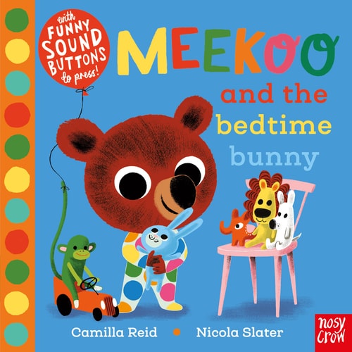 Meekoo and the Bedtime Bunny — Camilla Reid