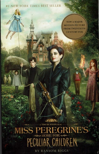 Miss Peregrine’s Home for Peculiar Children — Ransom Riggs