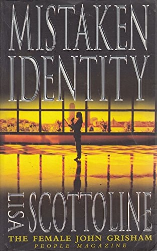 Mistaken Identity — Lisa Scottoline
