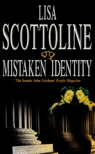 Mistaken Identity — Lisa Scottoline