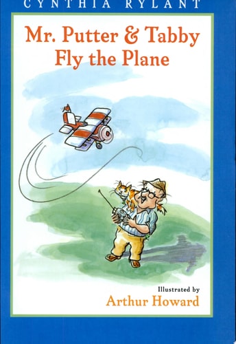 Mr. Putter and Tabby Fly the Plane — Cynthia Rylant