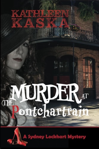 Murder at the Pontchartrain — Kathleen Kaska