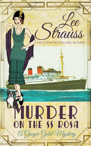 Murder on the SS Rosa — Lee Strauss