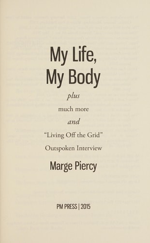 My Life, My Body — Marge Piercy