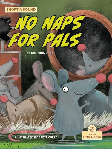No Naps for Pals — Kim Thompson