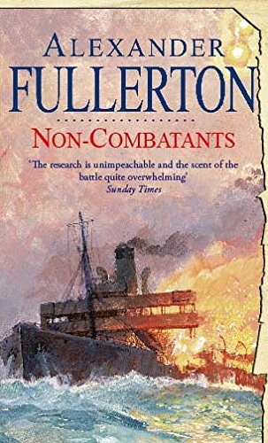 Non-Combatants — Alexander Fullerton