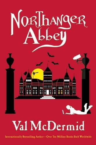 Northanger Abbey — Val McDermid