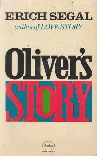 Oliver’s Story — Erich Segal