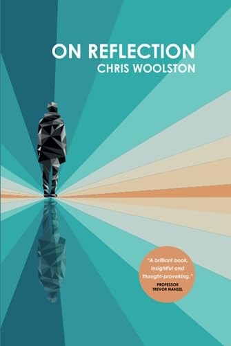 On Reflection — Chris Woolston