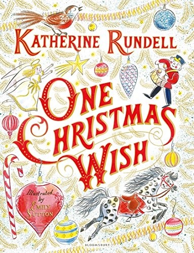 One Christmas Wish — Katherine Rundell