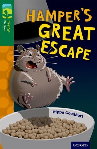 Oxford Reading Tree TreeTops Fiction: Level 12: Hamper’s Great Escape — Pippa Goodhart